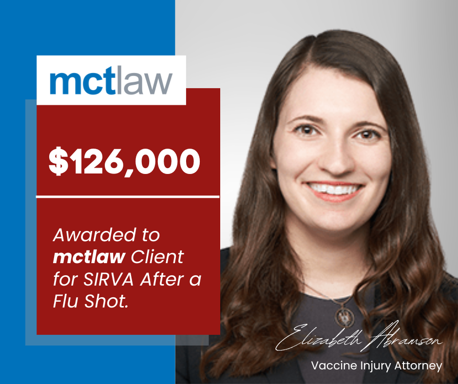 Promotional graphic showing a woman’s portrait alongside text highlighting a $126,000 award for an MCT Law client after a flu shot, with firm branding included